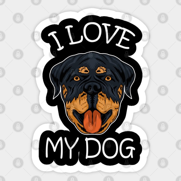 dog rottweiler dog i love my dog Sticker by wahyuart21